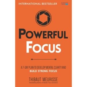 Powerful Focus