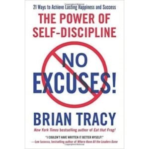 No Excuses!