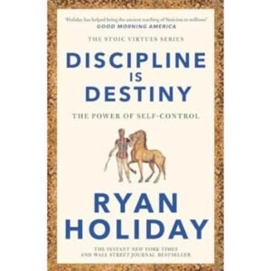 Discipline Is Destiny