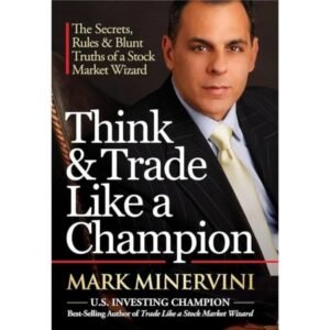 Think and Trade like a Champion
