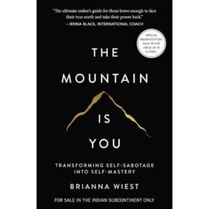 The Mountain is You