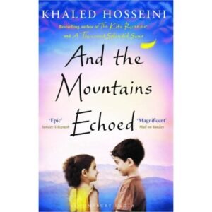 And the Mountains Echoed
