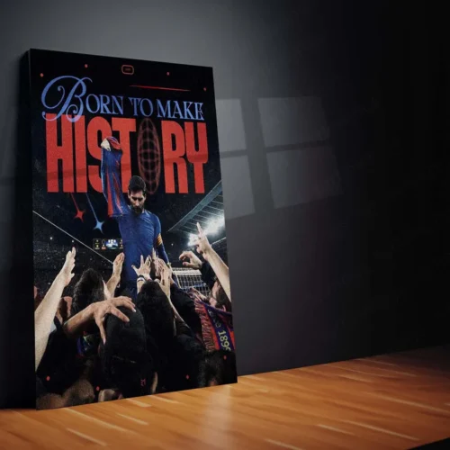 Born to Make History ? Lionel Messi Tribute Metal Frame | GOAT Football Poster - Image 2