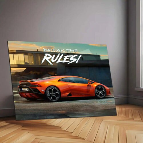 Break the Rules ? Orange Lamborghini Huracan Metal Poster | Supercar Wall Art for Hustlers & Dreamers