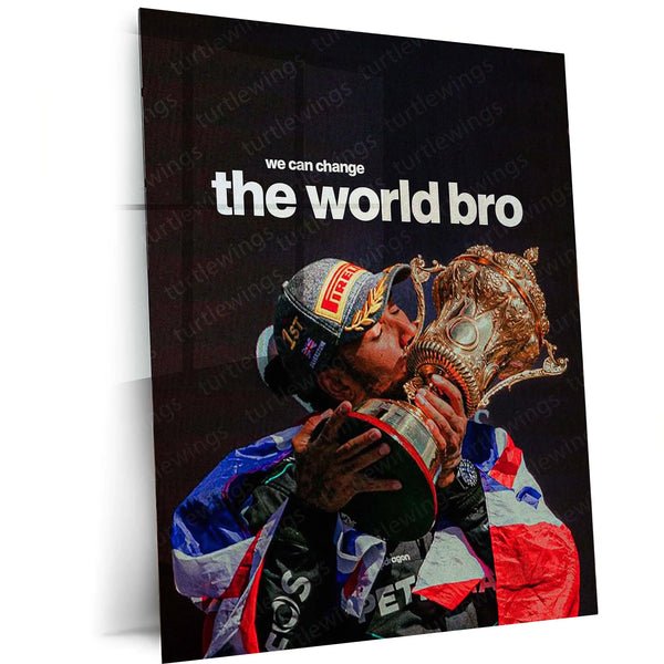 Lewis Hamilton Kissing Trophy ? ?We Can Change the World, Bro? Metal Poster | Legacy x Purpose Wall Art