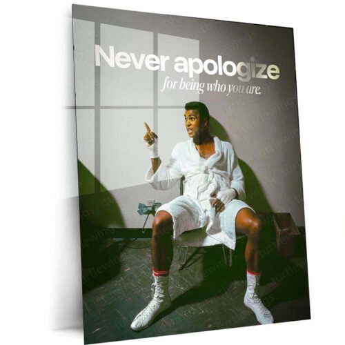 Never Apologize for Being Who You Are ? Confidence Metal Frame | Empowerment Quote Wall Art | Bold Self-Love Decor